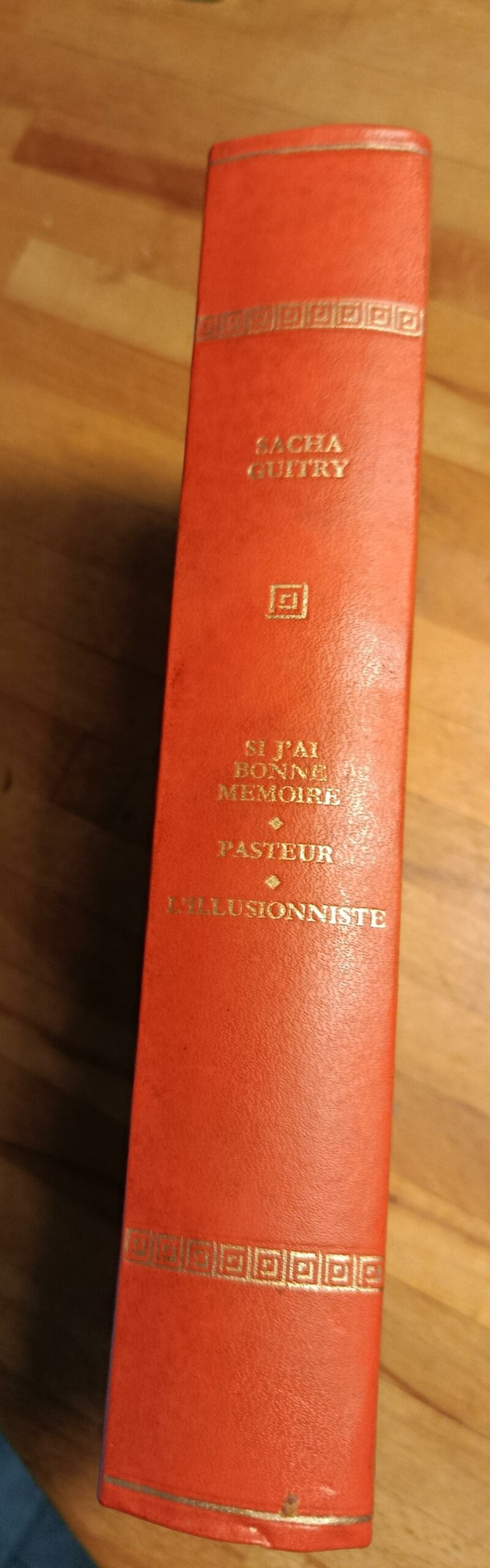 Sacha Guitry / Si j &lsquo;ai bonne mémoire /  pasteur / l&rsquo;illusioniste