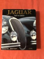 Jaguar/ sport et tradition/ Bernard VIART et Michel COGNET/ Collection: La Légende de l’Automobile/ Éditions E.P.A 1983