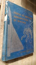 Précis de médecine aéronautique et spatiale