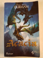 Acacia tome 3, L’alliance sacrée