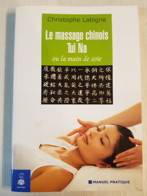 Le massage chinois Tui Na