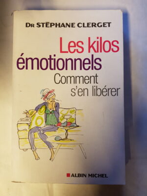 Les kilos émotionnels