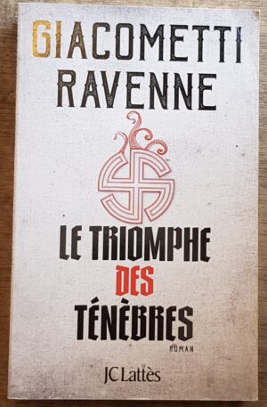 Le triomphe des ténèbres (Le cycle du soleil noir)