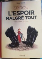 Spirou – l’espoir malgré tout (1e partie)