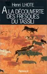 A la découverte des fresques du Tassili