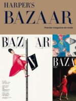 Harper’s Bazaar – Premier magazine de mode