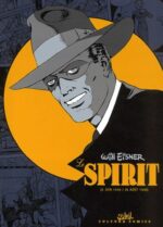 Le Spirit Tome 1 – (2 Juin 1940 / 25 Août 1940)