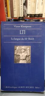 LTI, la langue du IIIème Reich