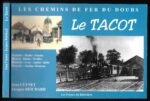 Le Tacot – Les Chemins de fer du Doubs