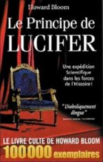 Le Principe De Lucifer – Une Expédition Scientifique Dans Les Forces De L’histoire