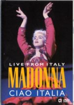 Madonna Live from Italy – Ciao Italia