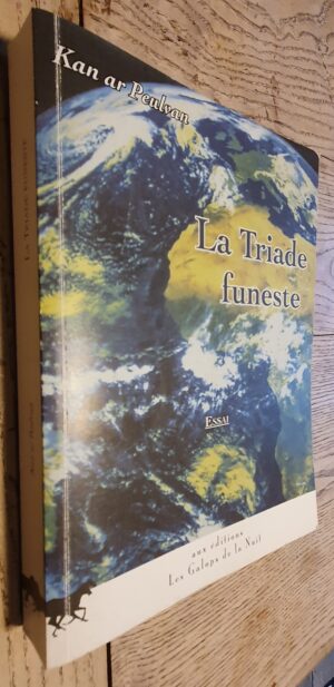 La triade funeste