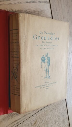 Le Premier Grenadier De France. La Tour D'Auvergne