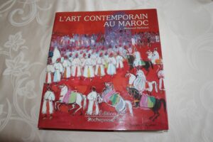 L'art Contemporain Au Maroc