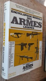Encyclopédie Mondiale Des Armes Légères