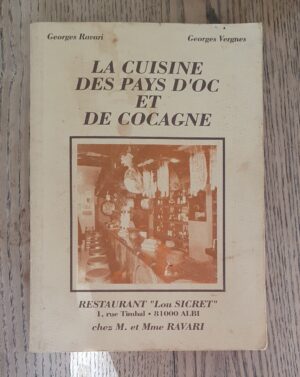 La cuisine des pays d'Oc et de cocagne