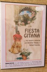 Fiesta Gitana …Por Tangos Y Bulerias Con Angelita Vargas Y Rafael Fajardo