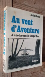 Au vent d’Aventure – A la recherche des Iles perdues