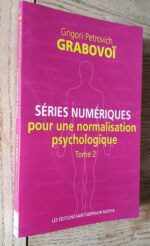 Séries Numériques Pour Une Normalisation Psychologique – Tome 2