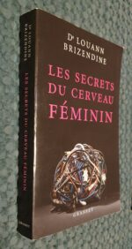 Les secrets du cerveau féminin