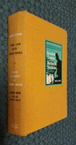 Maurice Leblanc – Arsène Lupin Contre Herlock Sholmès – Avec Francis De Croisset  : Arsène Lupin , Pièce En Quatre Actes