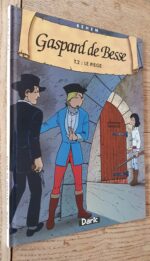 Gaspard de Besse n°2, Le piège (dédicacé)