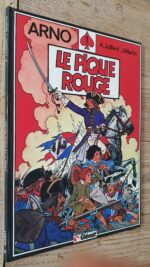 Arno tome 1 – Le pique rouge