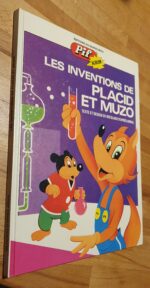 Les inventions de Placid et Muzo