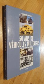 50 Ans De Véhicules Militaires – Armée De L’air, Marine Nationale