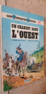 Les Tuniques Bleues tome 1 – Un Chariot dans l’ouest