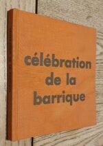 Célébration de la barrique