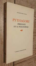 Pythagore – Pérennité de sa philosophie