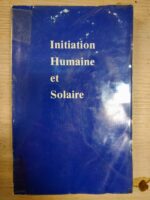 Initiation Humaine et Solaire.