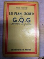 Les plans secrets du G.Q.G pendant la guerre.