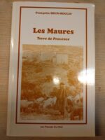 Les Maures, Terre de Provence.