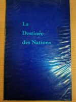 La destinée des Nations