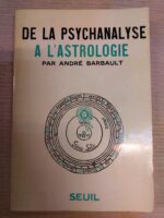 De la psychanalyse à l’astrologie