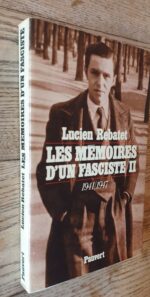 Les mémoires d’un fasciste tome 2 1941-1947