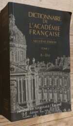 Dictionnaire De L’académie Française – 9ème Édition – Tome 1