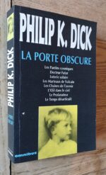 La Porte Obscure – Philip K. Dick