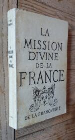 La Mission divine de la France