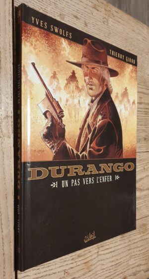 Durango n°14 Un pas vers l'enfer