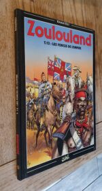 Zoulouland tome 13 : Les Forces de l’Empire