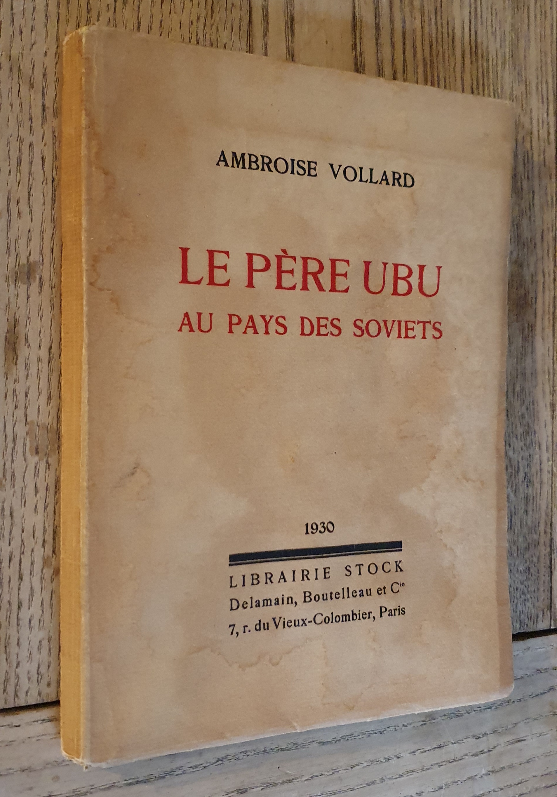 Le Père Ubu au pays des Soviets