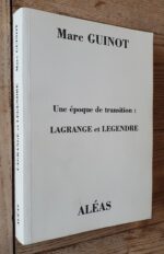 Une époque de transition : Lagrange et Legendre