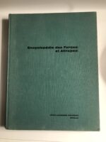 Encyclopédie des Farces et Attrapes et des Mystifications / publiée sous la direction de François Caradec et Noël Arnaud / Jean-Jacques Pauvert Éditeur 1964