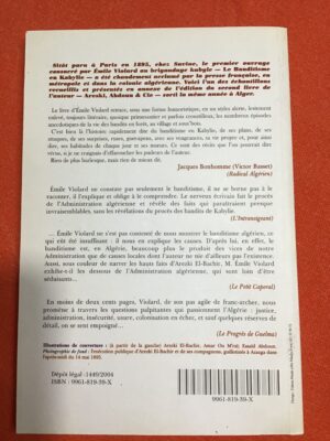 ÉMILE VIOLARD/ BANDITS DE KABYLIE: LE BANDITISME EN KABYLIE suivi de ARESKI, ABDOUN & Cie Beni-Flick, Beni-Hacaïn et colons/ Liminaire de ABDERRAHMANE REBAHI / ÉDITIONS GRAND-ALGER-LIVRES (EX-M.L.P.) 2004/ Collection Histoire dirigée par KAMAL CHEBRIT
