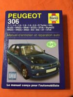 Mark COOMBS et Steve RENDLE /PEUGEOT 306/ 1.1 -1.4 – 1.6 – 1.8 – 1.9 – 2.0 – D Turbo – HDi SL(D) – SR(D) – SRdt – ST(D) – STdt – Style(D) XN(D) – XR(D) – XRdt – XS – XSi – XT – XTdt/ Manuel d’entretien et réparation auto/ Éditions Haynes 2003