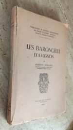 Les Baroncelli D’Avignon / Joseph Girard / Palais Du Roure / Avignon / 1957