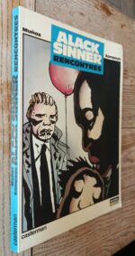 Alack Sinner / Rencontres / BD E.O. 1984